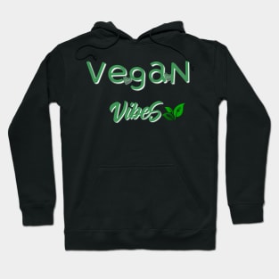 Vegan Vibes vegetarian nutrition diet Hoodie